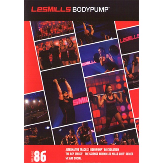 BODY PUMP 86 VIDEO+MUSIC+NOTES BODY PUMP 86 VIDEO+MUSIC+NOTES